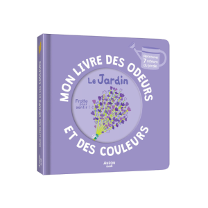 LIVRE ODEURS ET COULEURS | Le jardin