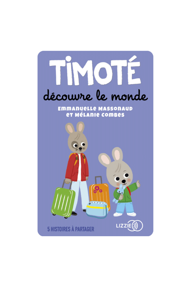 YOTO CARTE A HISTOIRES | Timote decouvre le monde